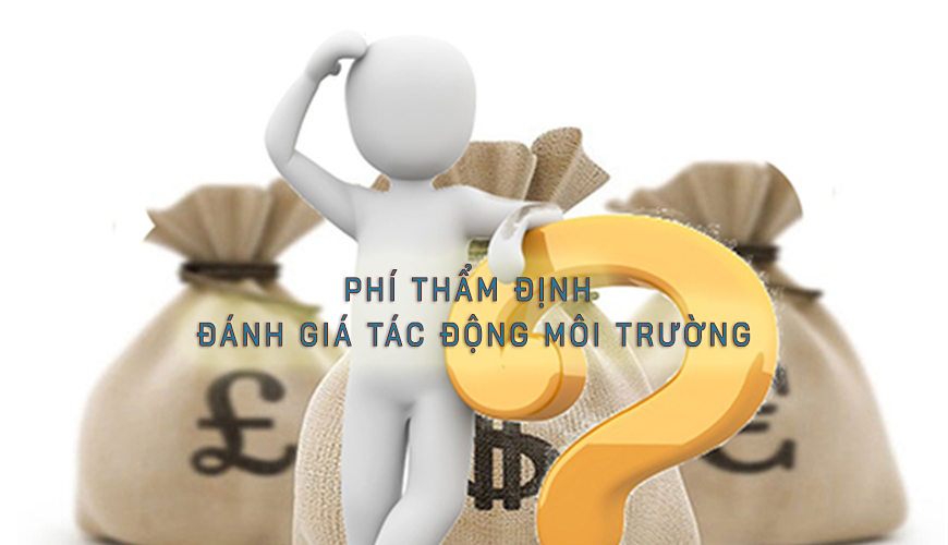 phí thẩm định ĐTM