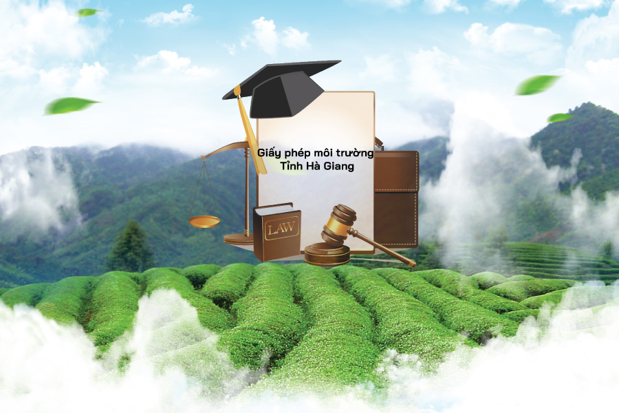 Giấy phép môi trường Tỉnh Hà Giang