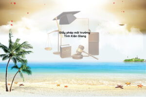 Giấy phép môi trường Tỉnh Kiên Giang