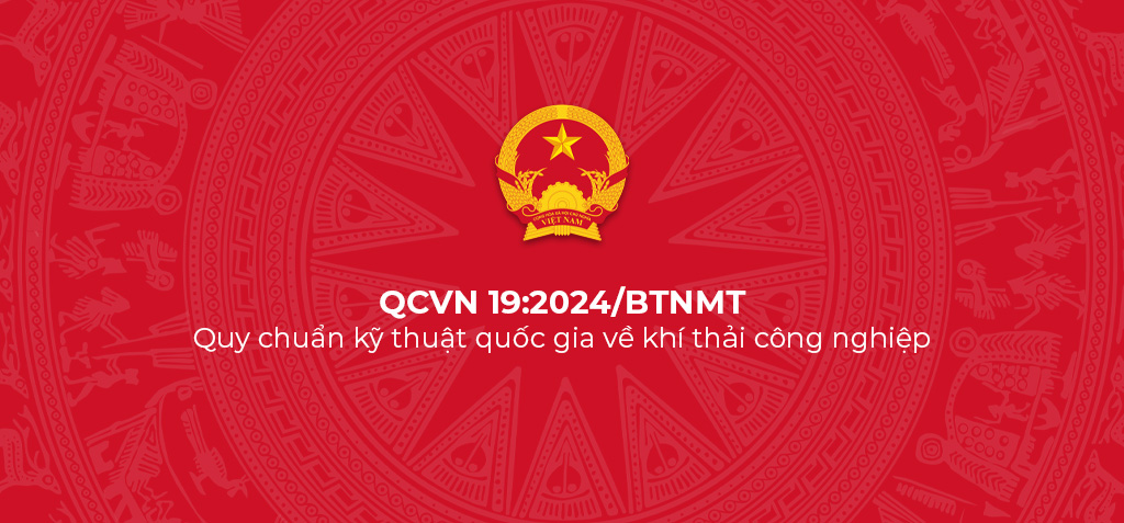QCVN 19 2024 BTNMT – Quy chuan ky thuat quoc gia ve khi thai cong nghiep