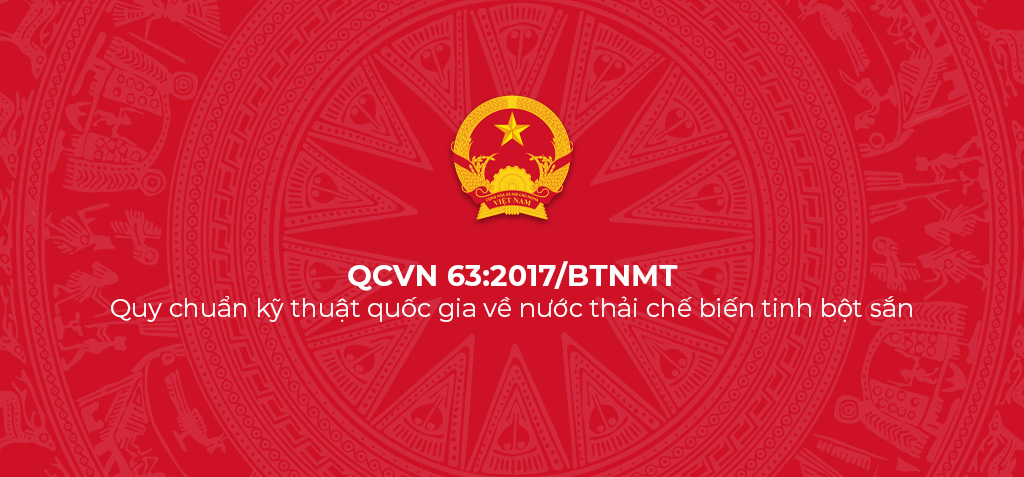 QCVN 63 2017 BTNMT Quy chuan ky thuat quoc gia ve nuoc thai che bien tinh bot san